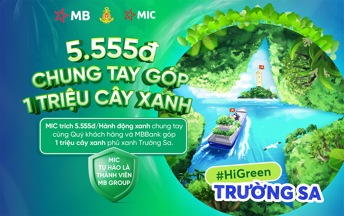 MIC chung tay phủ xanh Trường Sa – Mỗi hợp đồng, một phần xanh gửi đảo xa